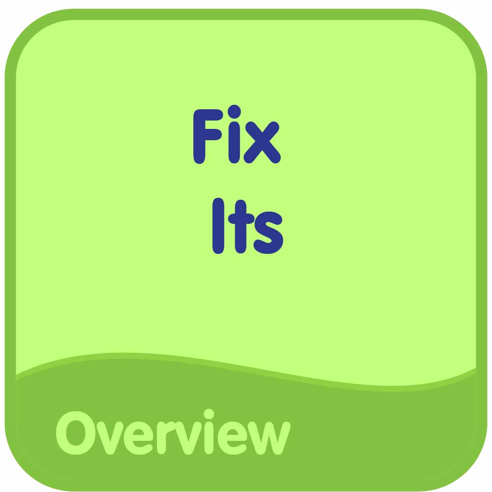 Fix Its Overview