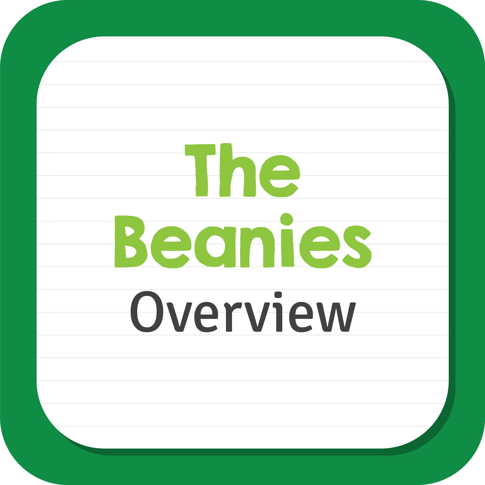The Beanies Overview
